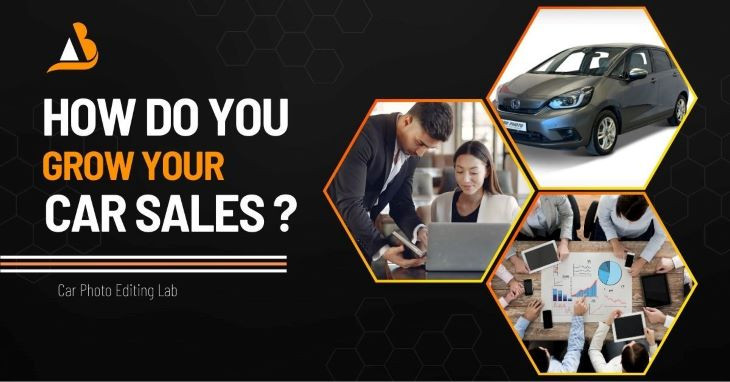 How do you grow your car sales?